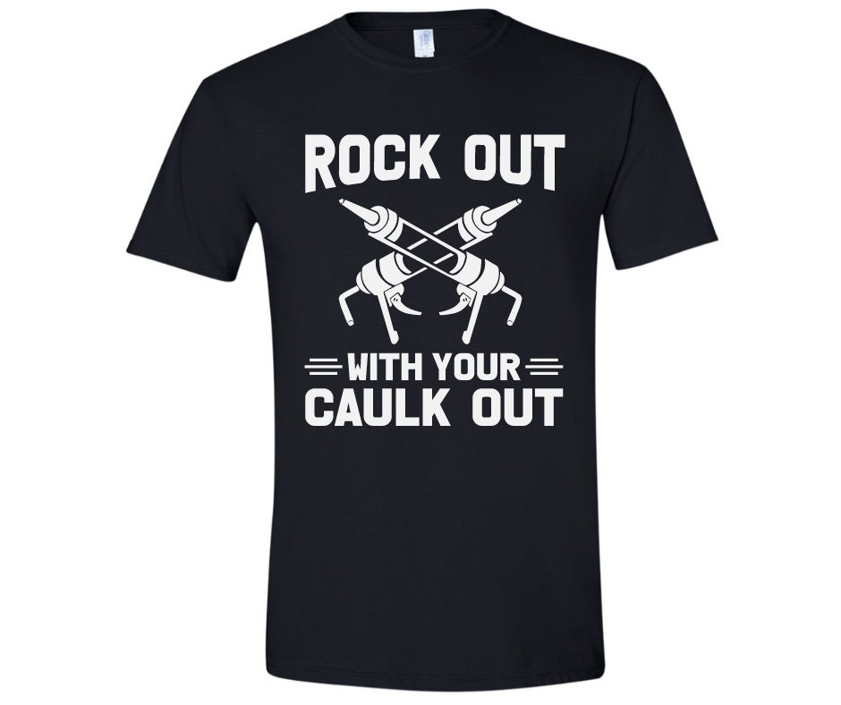 Rock out with your Caulk Out